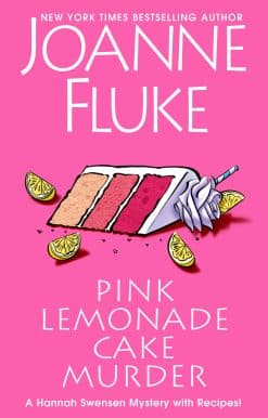 Pink Lemonade Cake Murder: A Delightful & Irresistible Culinary Cozy Mystery with Recipes