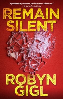 Remain Silent: A Chilling Legal Thriller from an Acclaimed Author