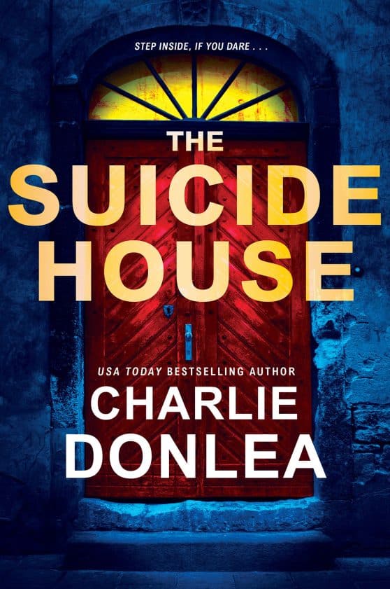 A Gripping and Brilliant Novel of Suspense: The Suicide House