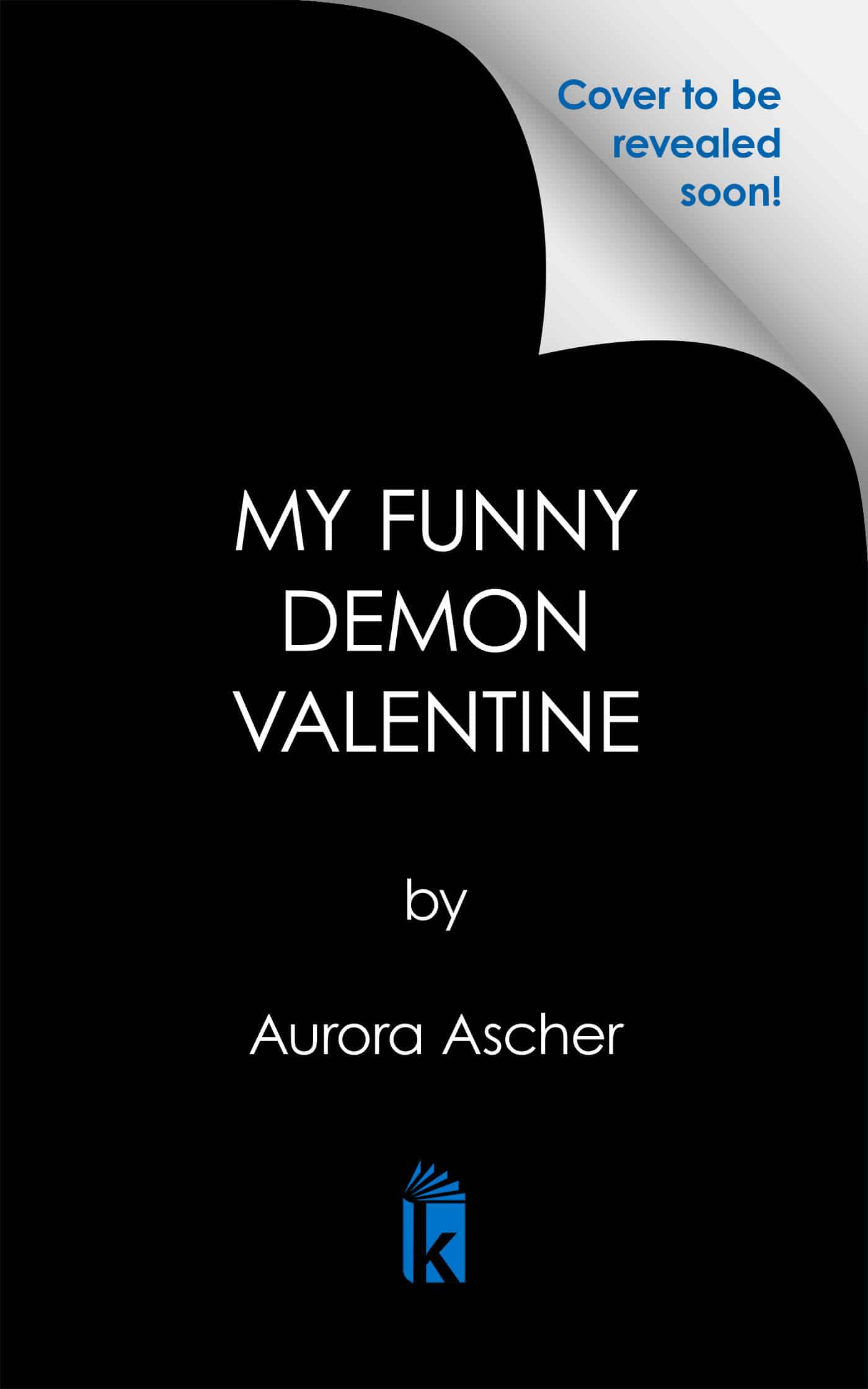 9781496755858 My Funny Demon Valentine: Special Limited First Printing