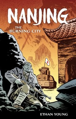 Nanjing: The Burning City: