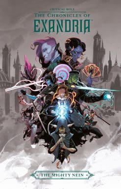 Critical Role: The Chronicles of Exandria   The Mighty Nein