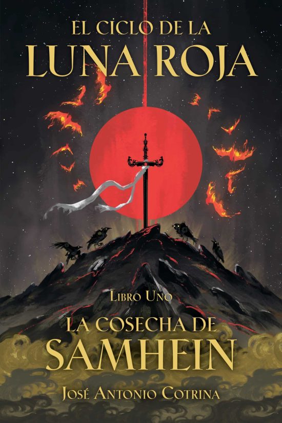 El ciclo de la Luna Roja Libro 1: La Cosecha de Samhein