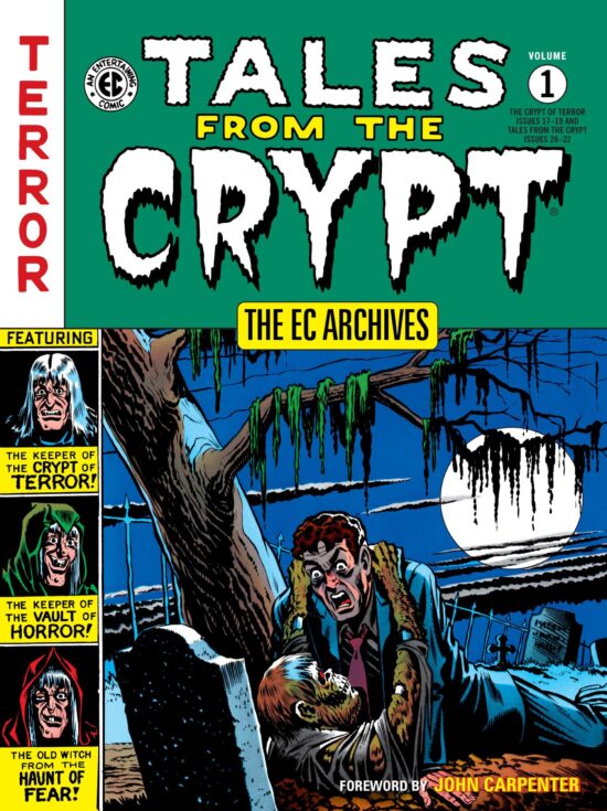 The EC Archives: Tales from the Crypt Volume 1: