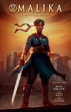 Malika: Warrior Queen Volume 1
