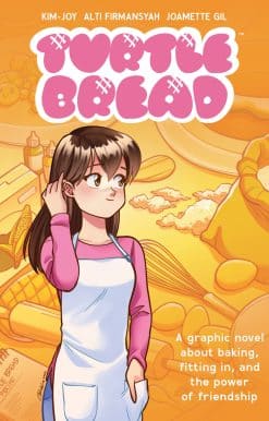 Turtle Bread: A Graphic Novel About Baking, Fitting In, and the Power of Friendship