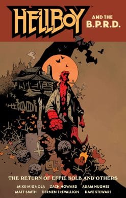 Hellboy and the B.P.R.D.: The Return of Effie Kolb and Others