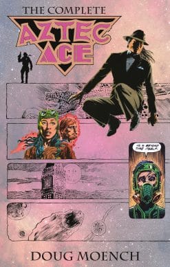 Aztec Ace: The Complete Collection