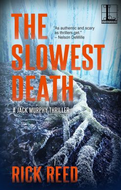 The Slowest Death: