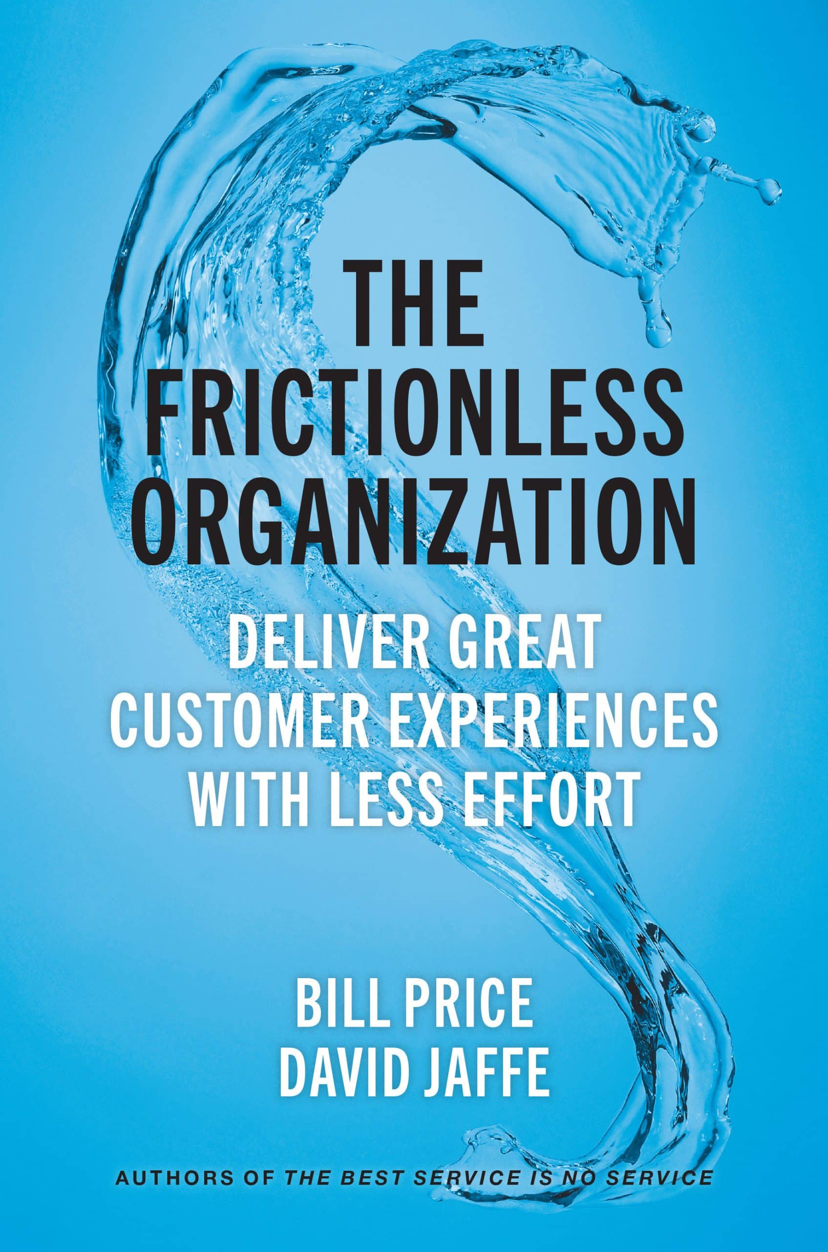 9781523000142 The Frictionless Organization: Deliver Great Customer Experiences with Less Effort