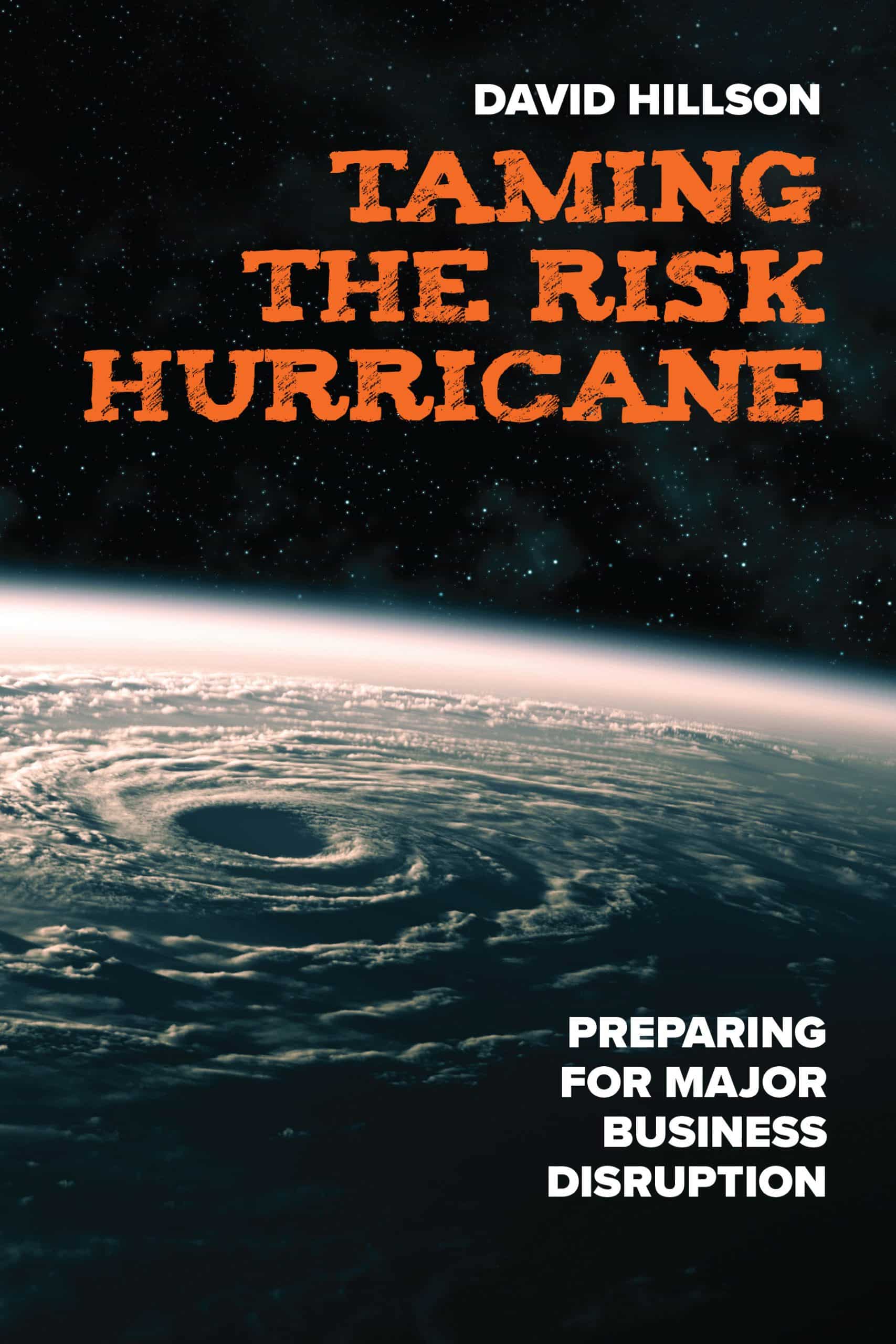 Preparing for Major Business Disruption: Taming the Risk Hurricane