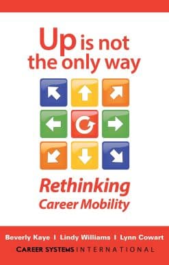 Up Is Not the Only Way: Rethinking Career Mobility