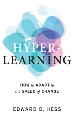 How to Adapt to the Speed of Change: Hyper-Learning