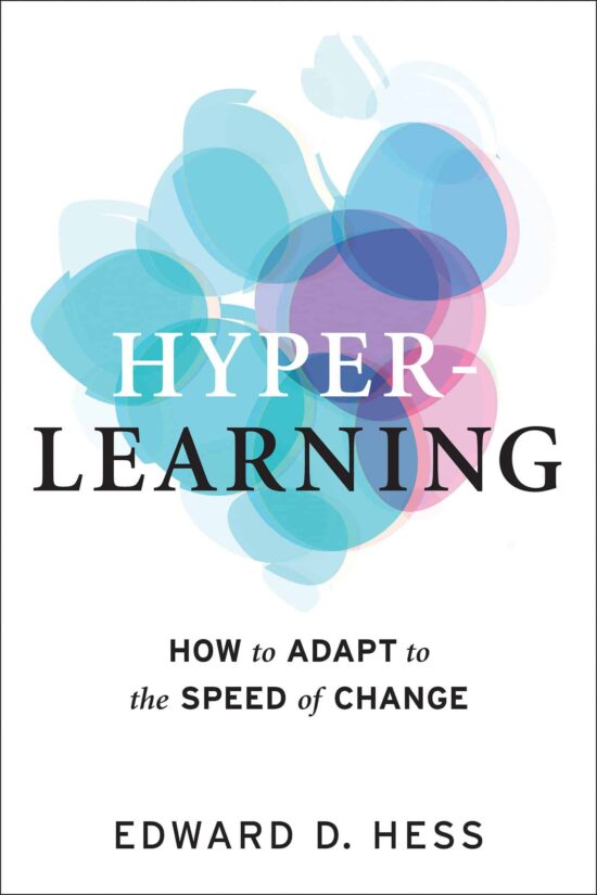 How to Adapt to the Speed of Change: Hyper-Learning