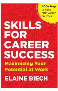 Skills for Career Success: Maximizing Your Potential at Work