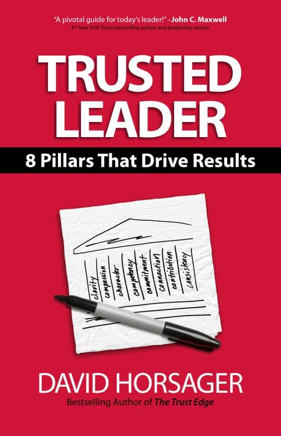 8 Pillars That Drive Results: Trusted Leader