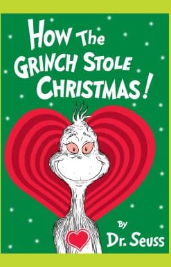 How the Grinch Stole Christmas! Grow Your Heart Edition: Grow Your Heart 3-D Cover Edition