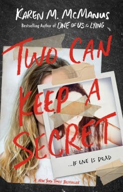 Two Can Keep a Secret