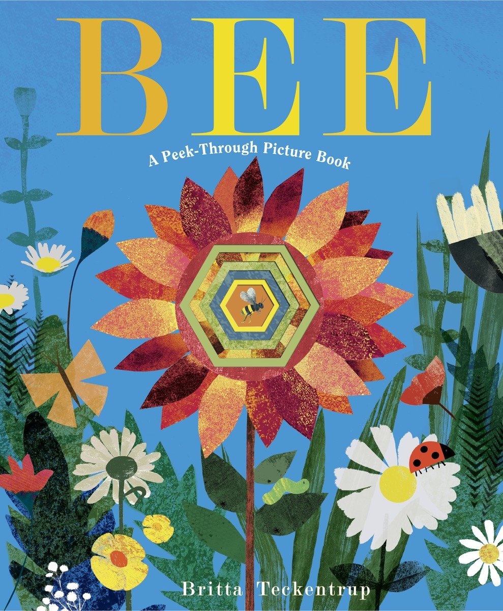 9781524715267 Bee: A Peek-Through Picture Book