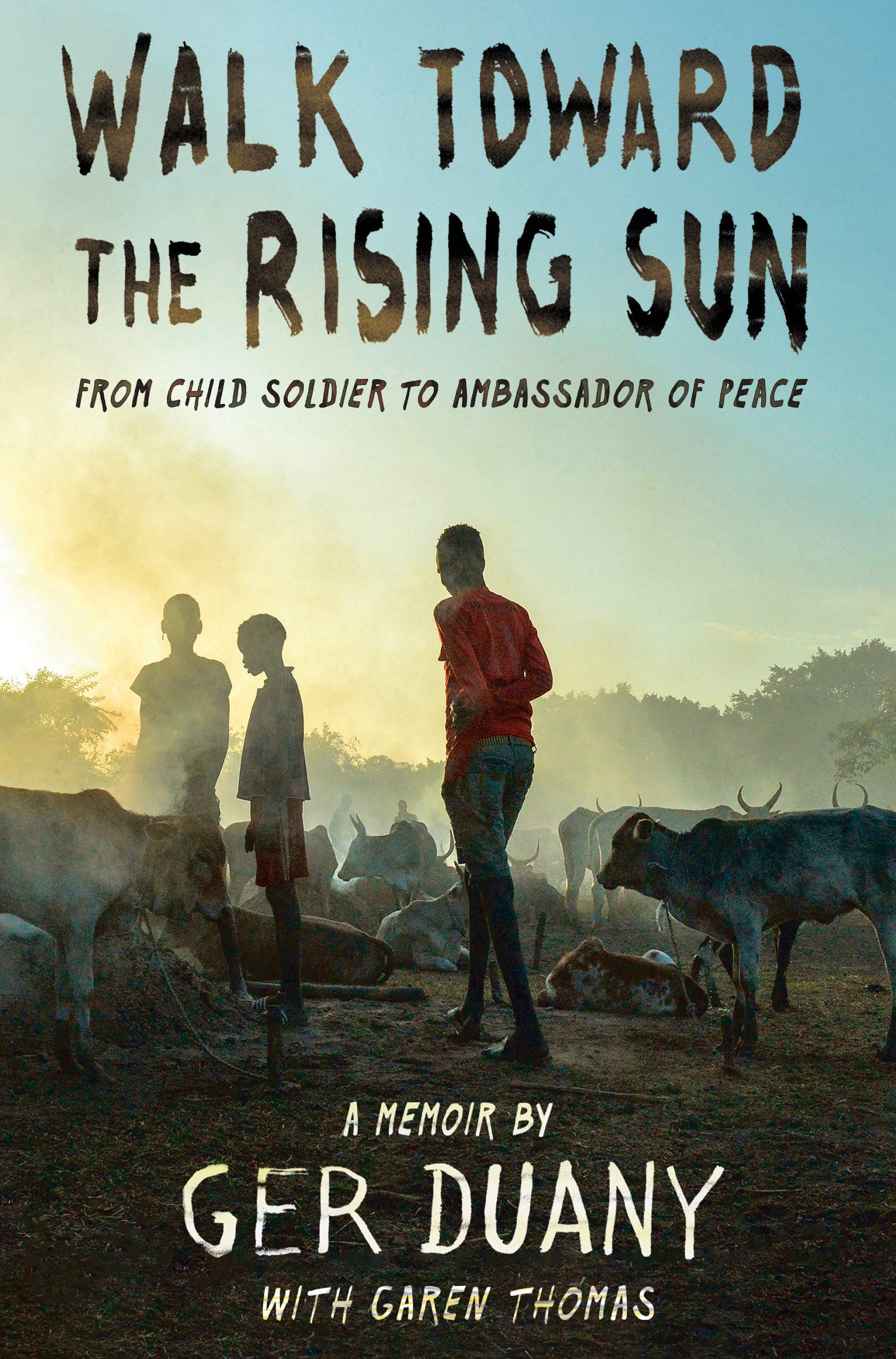 9781524719418 Walk Toward the Rising Sun: From Child Soldier to Ambassador of Peace