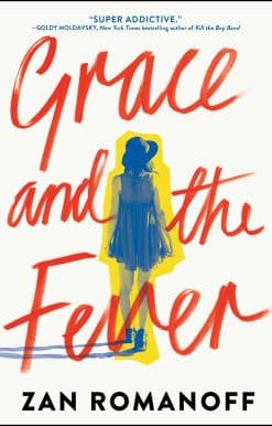 Grace and the Fever