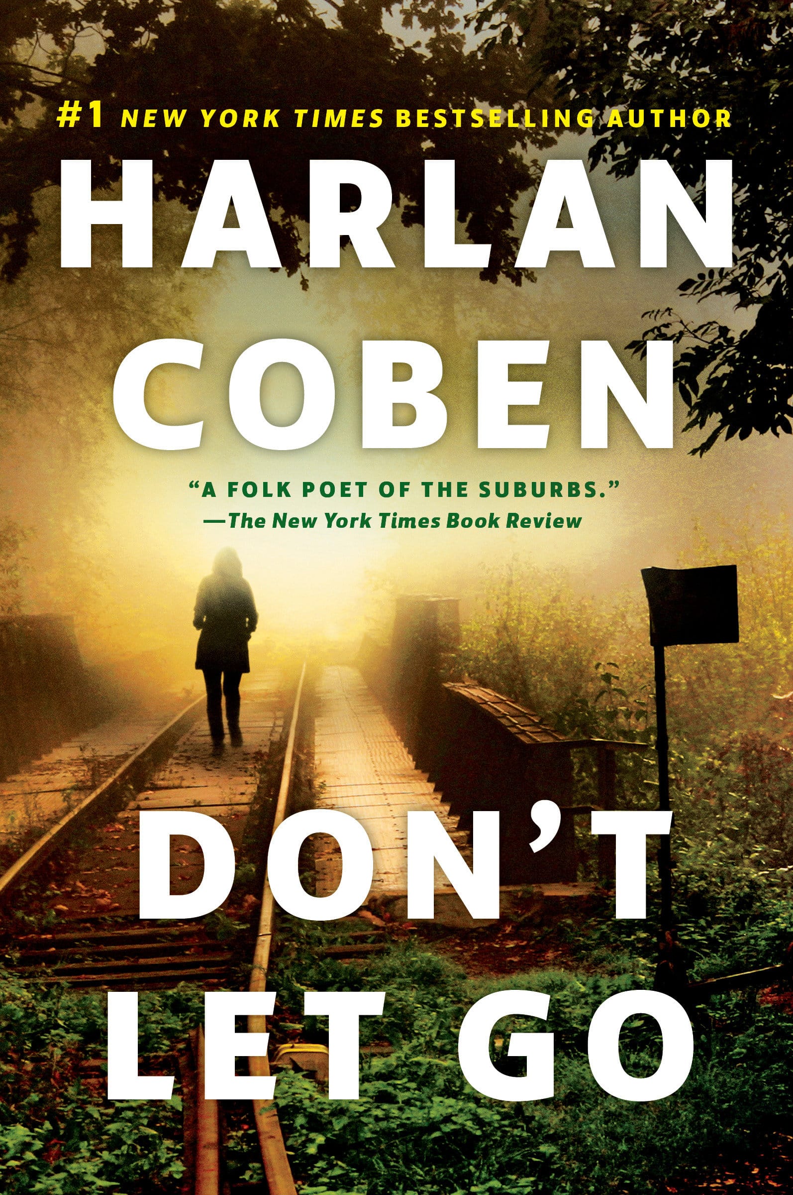 9781524742256 Don't Let Go: A Novel