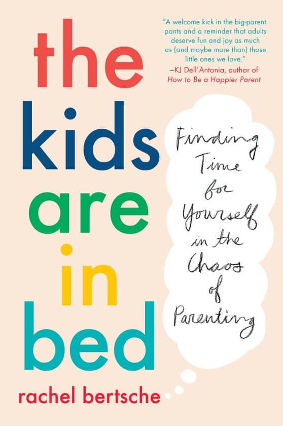Finding Time for Yourself in the Chaos of Parenting: The Kids Are in Bed