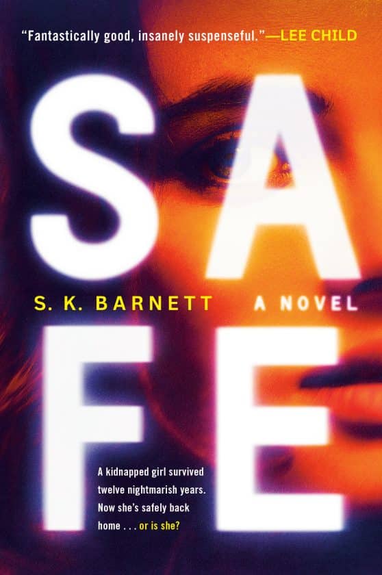 A Novel: Safe