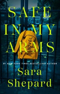 Safe in My Arms