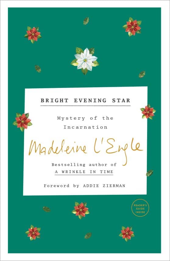 Mystery of the Incarnation: Bright Evening Star