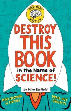 Destroy This Book in the Name of Science! Brainiac Edition
