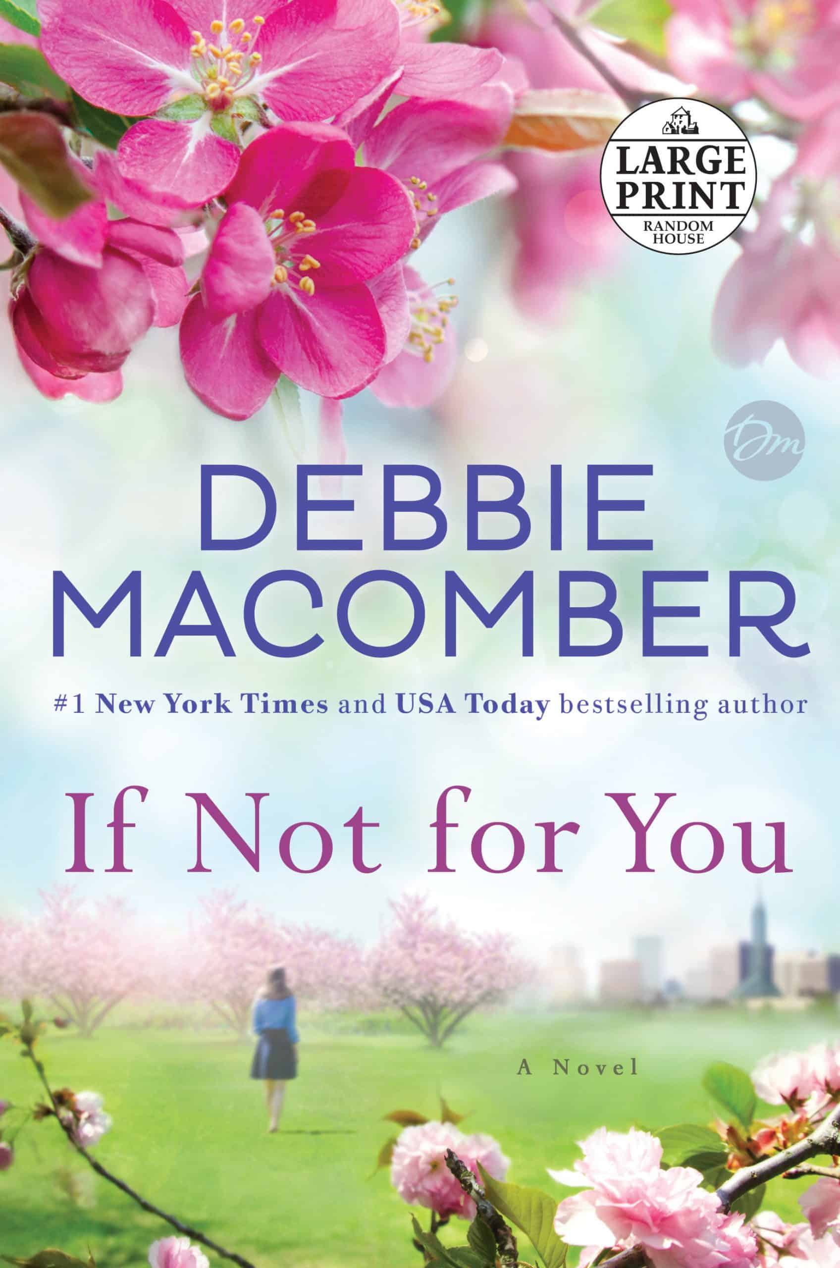 9781524774622 If Not for You: A Novel