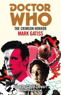 Doctor Who: The Crimson Horror: 11th Doctor Novelisation