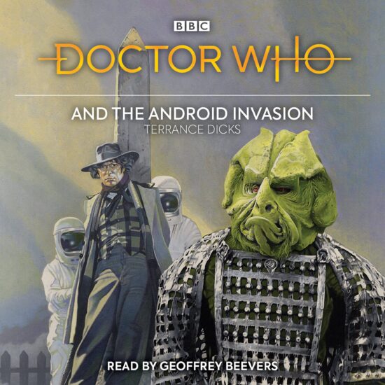 Doctor Who and the Android Invasion: 4th Doctor Novelisation 3CD'S