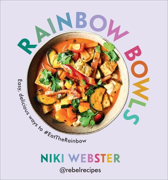 Rainbow Bowls: Easy, delicious ways to #EatTheRainbow