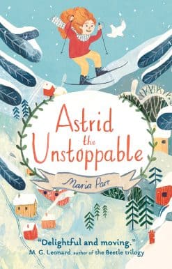Astrid the Unstoppable