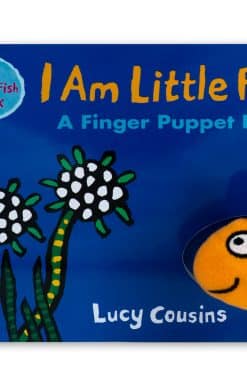 I Am Little Fish! A Finger Puppet Book