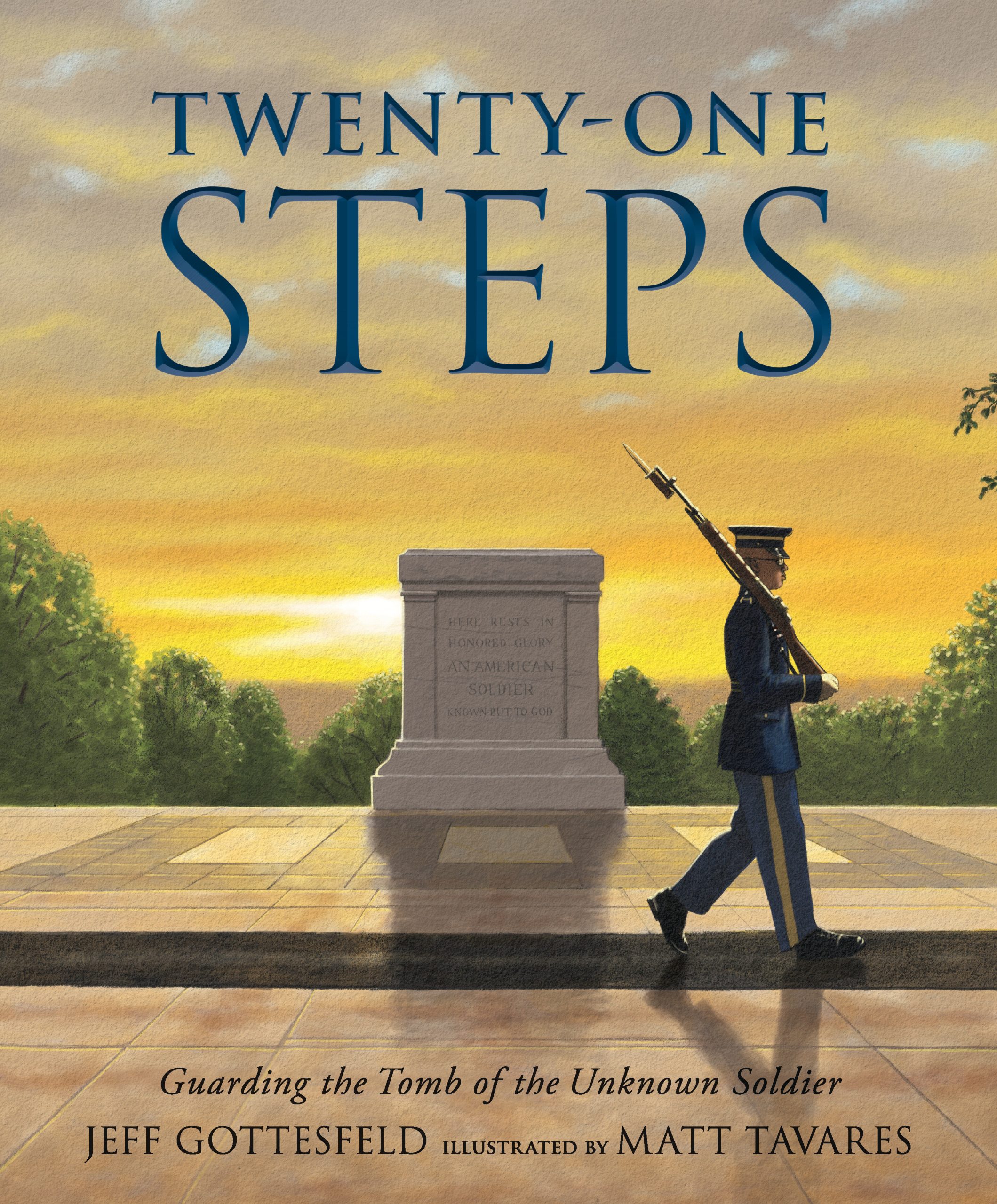 9781536201482 Twenty-One Steps: Guarding the Tomb of the Unknown Soldier