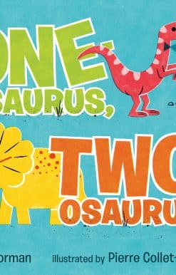 One-osaurus, Two-osaurus