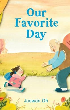 Our Favorite Day
