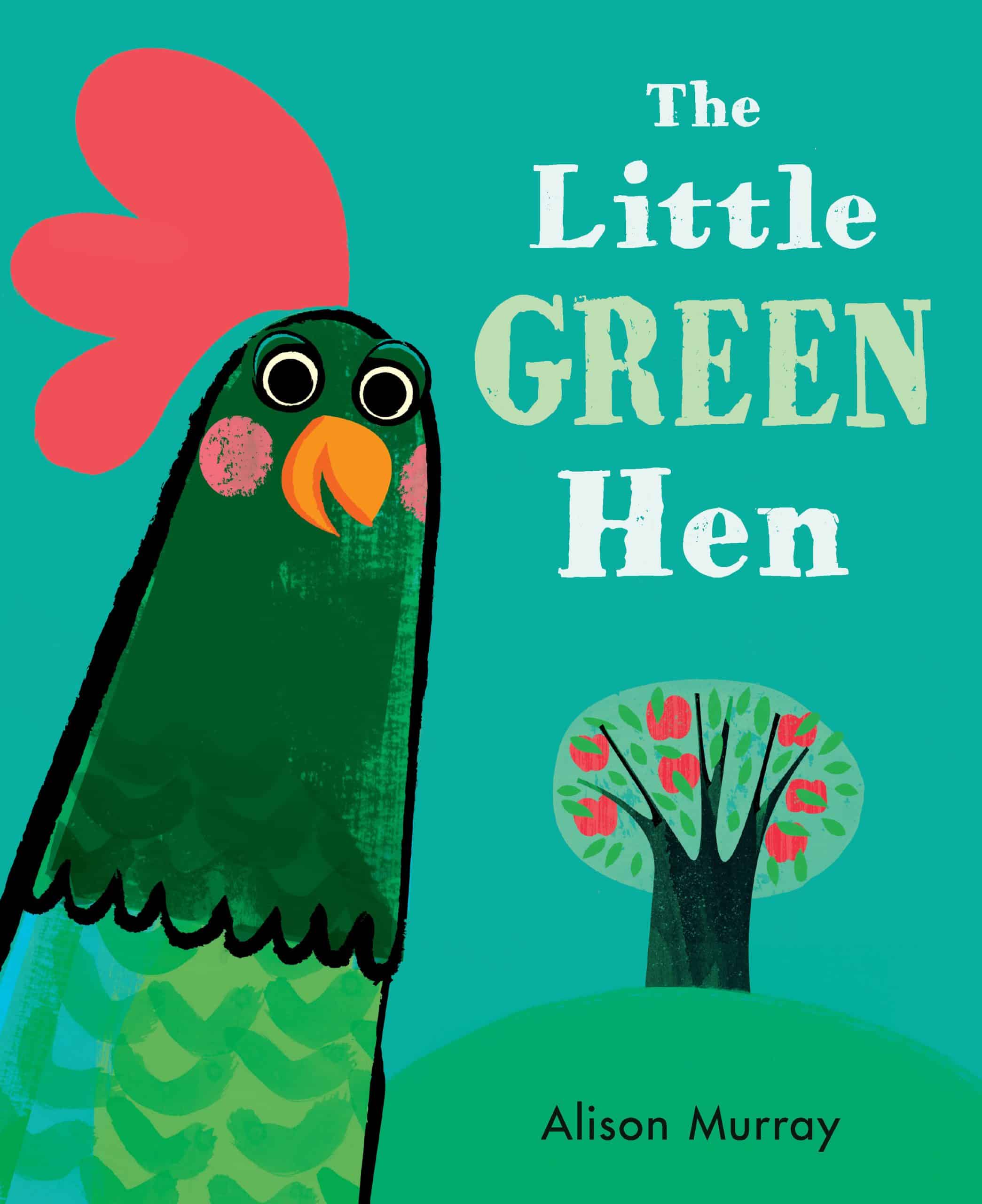 The Little Green Hen: