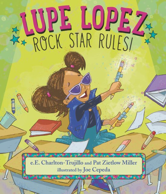 Lupe Lopez: Rock Star Rules!: