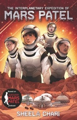 The Interplanetary Expedition of Mars Patel