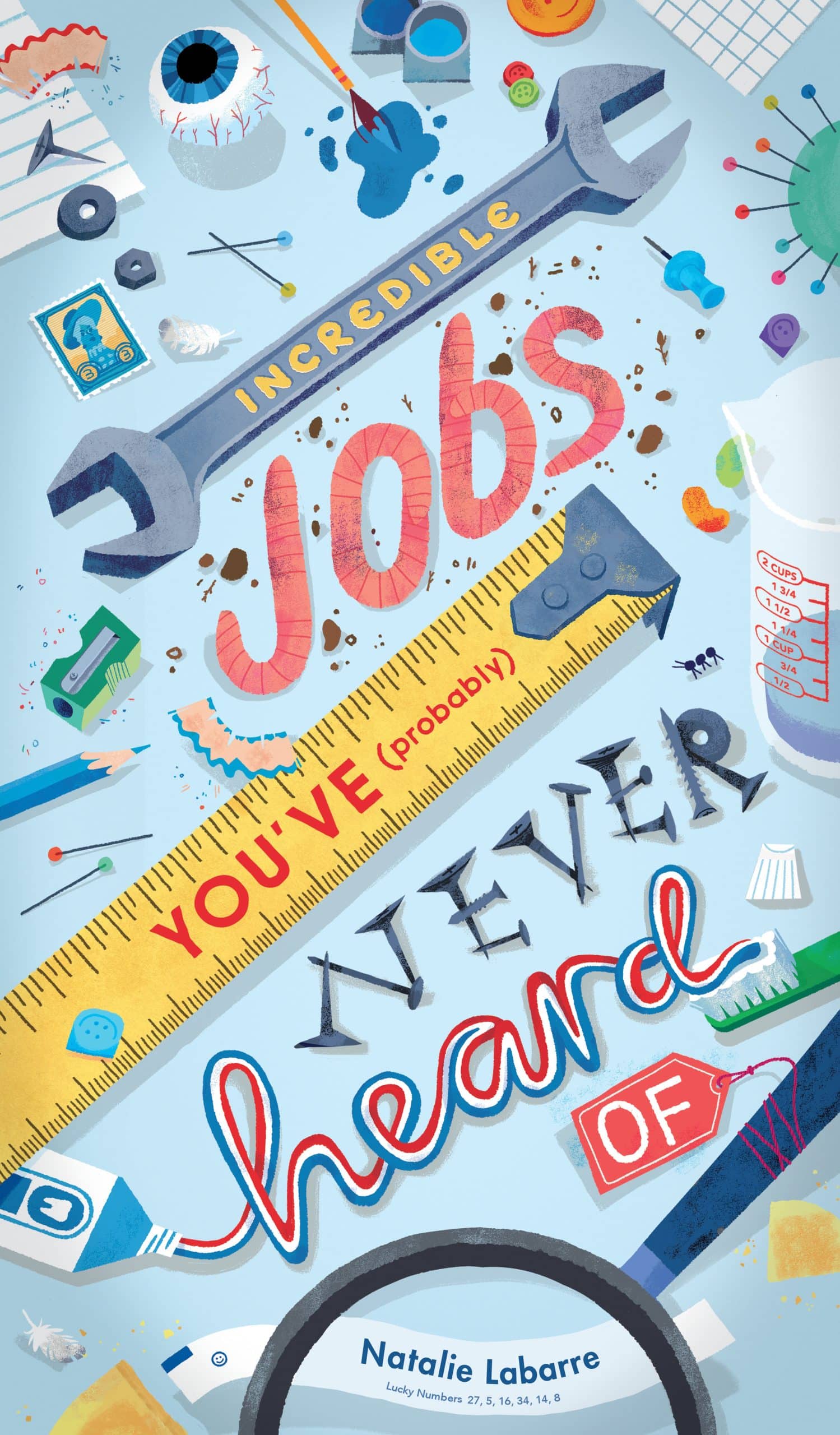 9781536212198 Incredible Jobs You've (Probably) Never Heard Of