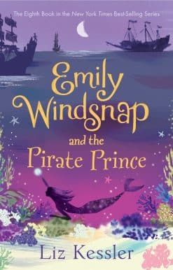 Emily Windsnap and the Pirate Prince