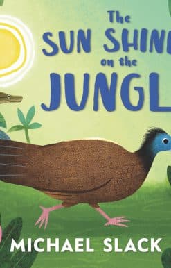 The Sun Shines on the Jungle