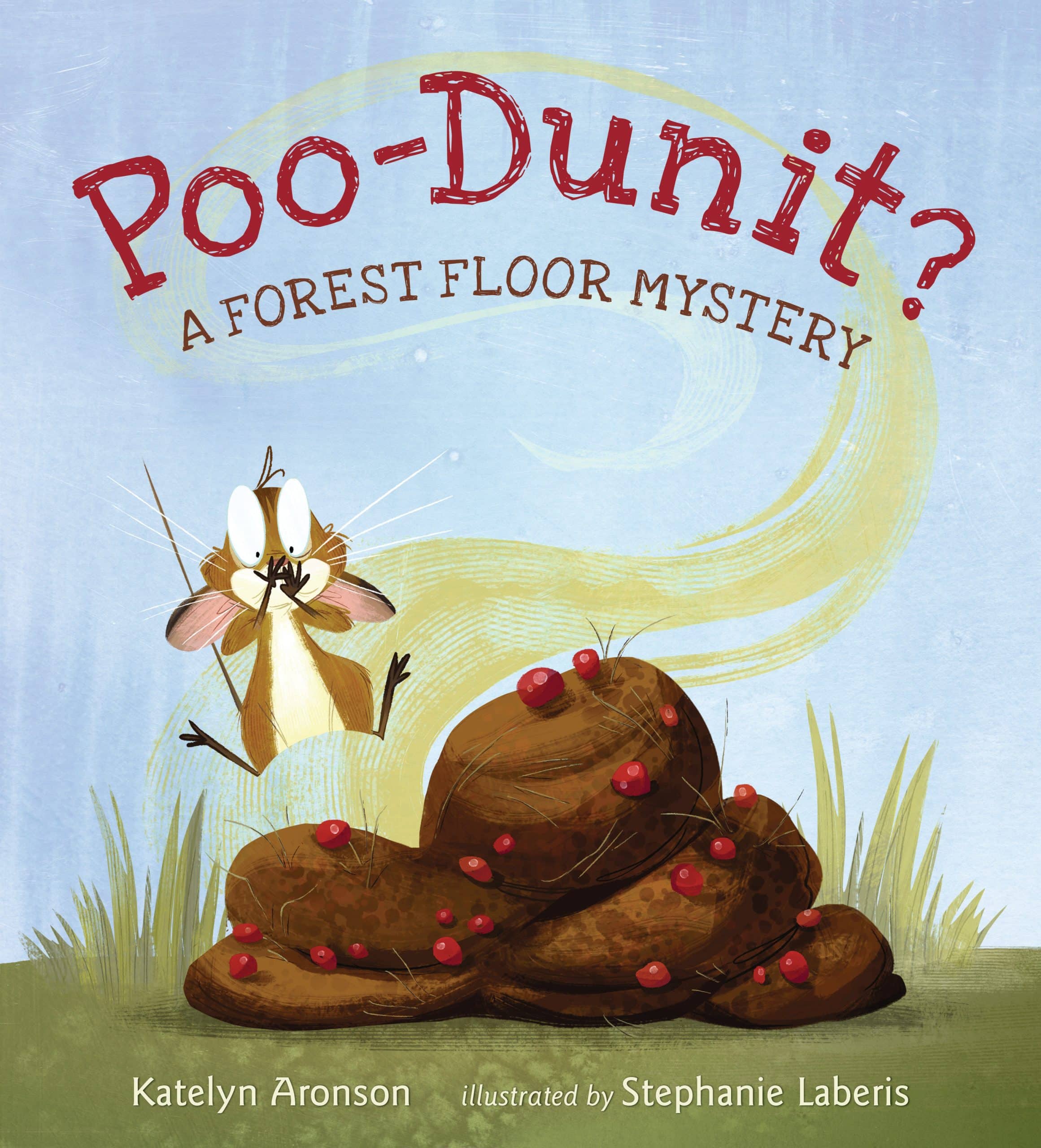 9781536216370 Poo-Dunit?: A Forest Floor Mystery