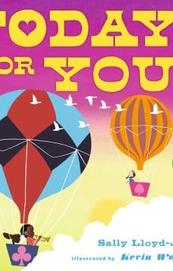 Today Is for You!