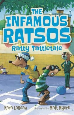 The Infamous Ratsos: Ratty Tattletale