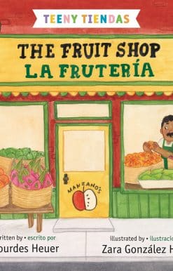 Teeny Tiendas: The Fruit Shop/La frutería